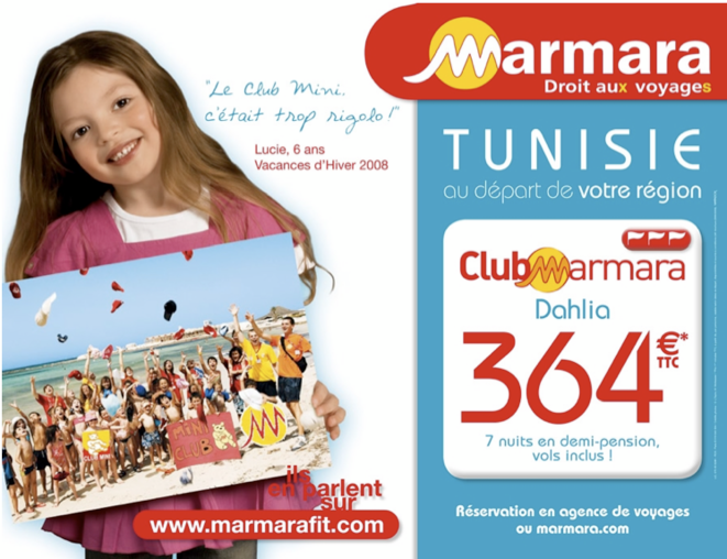 Publicité pour les séjours en Tunisie de Marmara © DR Publicité pour les séjours en Tunisie de Marmara © DR